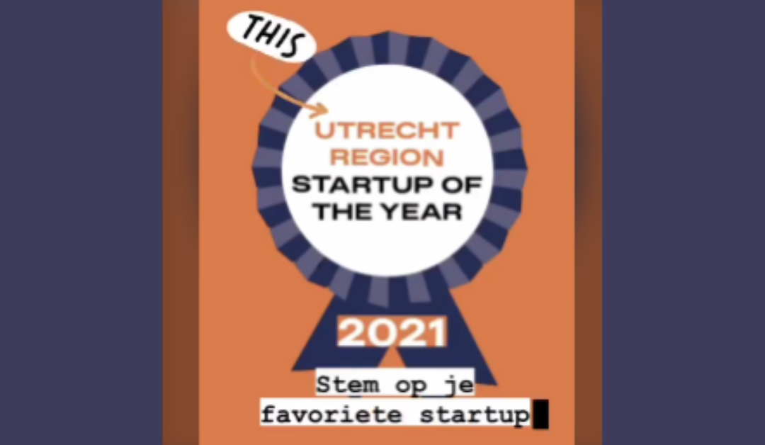 STEMMEN KAN TOT EN MET 22 OKTOBER: Utrecht Region Startup of the Year